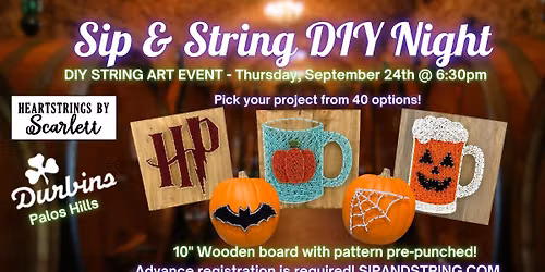 Sip & String at Durbin's Palos Hills