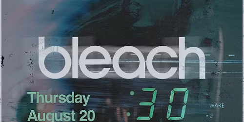 Bleach w\/ MorZan & Watashi Wa at Troubadour