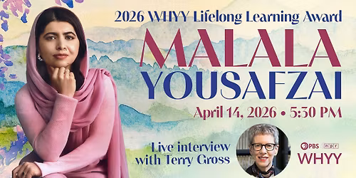 Malala Yousafzai with Terry Gross | Lifelong Learning Award