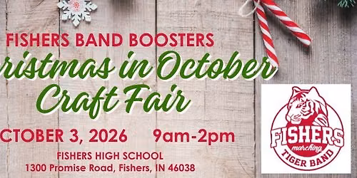Fishers Band Boosters - Christmas in October Craft Fair