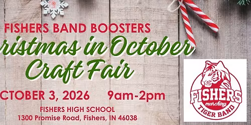 Fishers Band Boosters - Christmas in October Craft Fair 