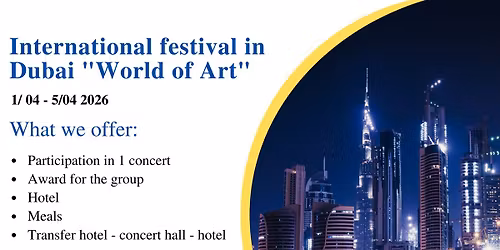 "World of Art" - International festival in Dubai