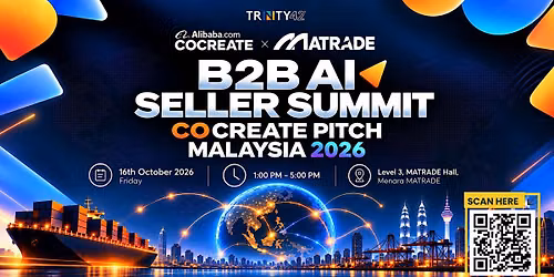 Alibaba.com B2B AI Seller Summit & CoCreate Pitch Malaysia 2026