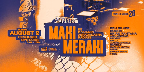 Maxi Meraki (BE) | Winter Series pres. by Thick as Thieves