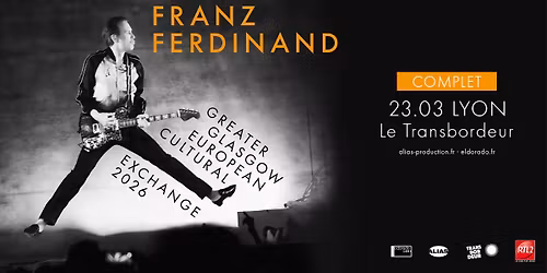 [complet] Franz Ferdinand \u2022 Lyon