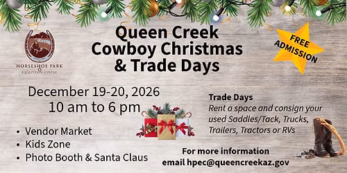 Queen Creek Cowboy Christmas & Trade Days