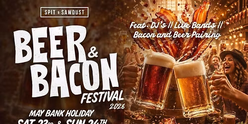 BEER AND BACON FESTIVAL 