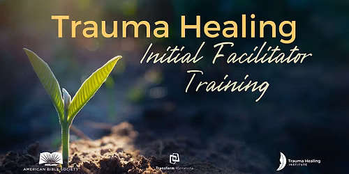 Trauma Healing Initial Facilitator Training