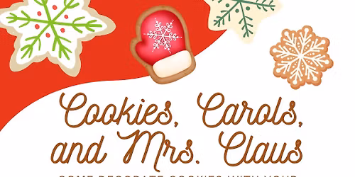 Cookies, Carols, and Mrs. Claus