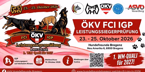 \u00d6KV IGP Leistungssiegerpr\u00fcfung & 1. WM Qualifikation f\u00fcr 2027 23. - 25.10.2026