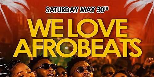 WE LOVE AFROBEAT PARTY
