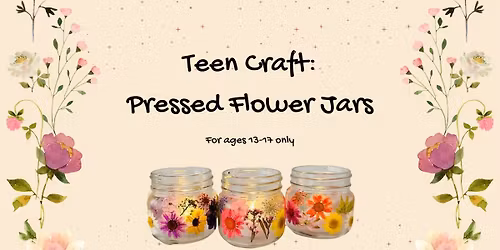 Teen Craft: Pressed Flower Jars