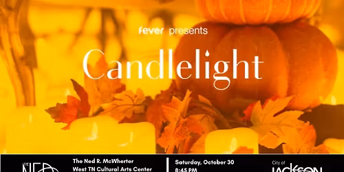 Candlelight: A Haunted Evening of Halloween Classics