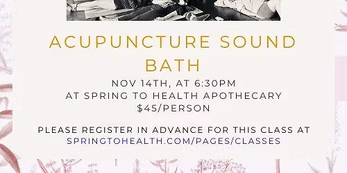 Acupuncture Sound Bath