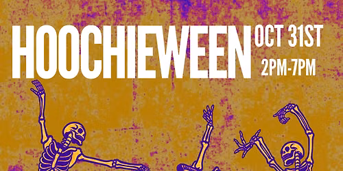 HOOCHIEWEEN
