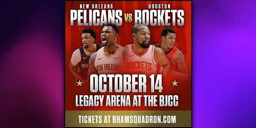 Houston Rockets vs. New Orleans Pelicans