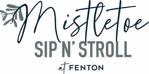 Mistletoe Sip n Stroll
