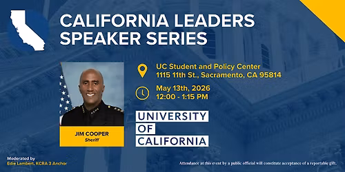 California Leaders Speaker Series: Sheriff Jim Cooper
