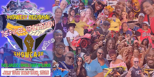Midwest Regional Showcase - The 3 Wheel Family Reunion 