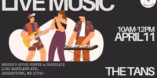 Live Music with THE TANS\ud83c\udfb5\ud83c\udfa4\u2764\ufe0f\u2615\ufe0f\ud83c\udf6b\ud83e\udd6a