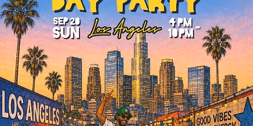 Afrobeats Day Party (Los Angeles) With JULS