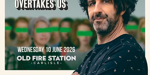 Mark Watson \/\/ Old Fire Station \/\/ Carlisle