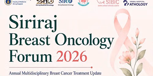 Siriraj Breast Oncology Forum 2026