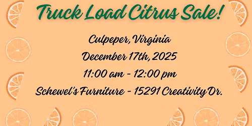 Citrus Sale - Coming to Culpeper, VA from 11:00 am - 12:00 pm at Schewel's Furniture