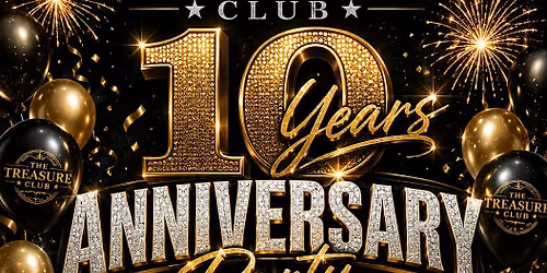 10th Anniversary Party at The Treasure Club