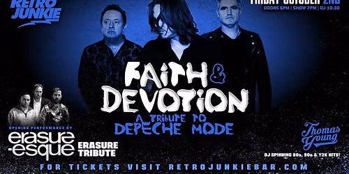 FAITH & DEVOTION (Depeche Mode Tribute) + ERASURE-ESQUE (Erasure Tribute)