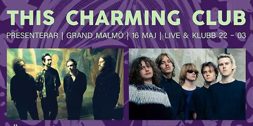 This Charming Club pres. F\u00e4gring + Revolver live p\u00e5 Grand