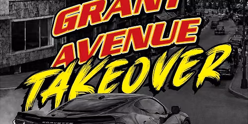 Grant Avenue Takeover, hosted by Digital Designs and 412 Rally