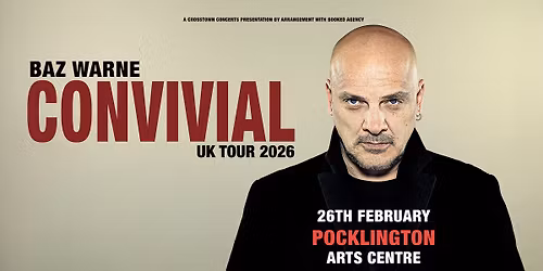 Baz Warne @ Pocklington Arts Centre