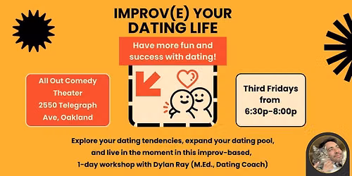 IMPROV(E) YOUR DATING LIFE