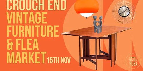 The Crouch End Vintage Furniture & Flea Market