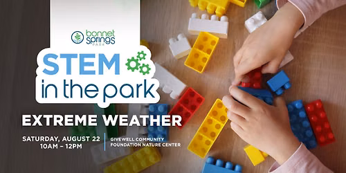STEM in the Park: Extreme Weather