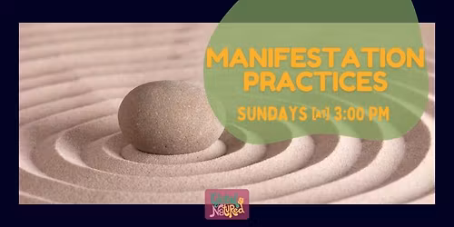 Manifestation Practices