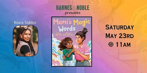 Kiara Valdez, Kids Story Time & Book Signing