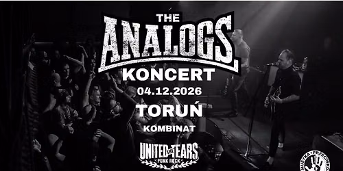 TORU\u0143 04.12.2026: THE ANALOGS + The United Tears - Kombinat