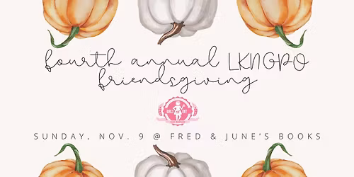 Fourth Annual Friendsgiving