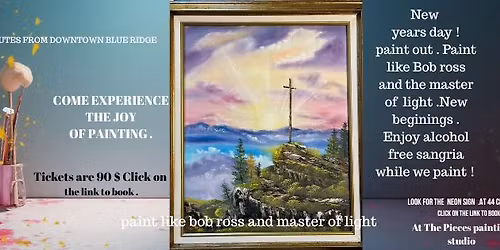 Paint like Bob Ross and the Master of light .