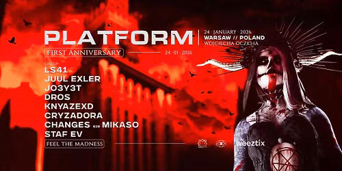 PLATFORM: 1 YEAR pres. LS41, JO3Y3T, JUUL EXLER, DROS and more\u2026