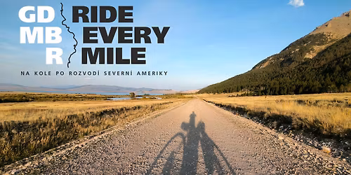 RIDE EVERY MILE! - Na kole po rozvod\u00ed Severn\u00ed Ameriky