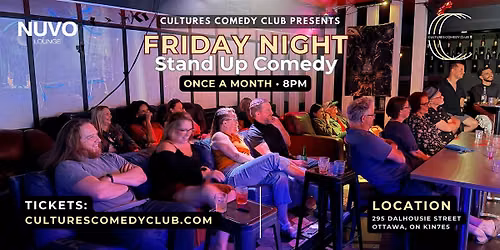 Friday Night Stand-Up Comedy | Open Mic | Cultures Comedy Club Ottawa