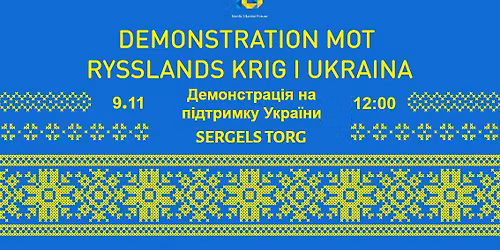 9\/11 Demonstration mot rysslands krig i Ukraina \/\/ \u0414\u0435\u043c\u043e\u043d\u0441\u0442\u0440\u0430\u0446\u0456\u044f \u043d\u0430 \u043f\u0456\u0434\u0442\u0440\u0438\u043c\u043a\u0443 \u0423\u043a\u0440\u0430\u0457\u043d\u0438