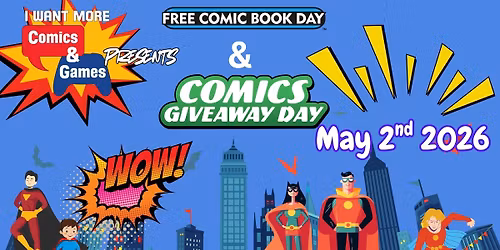 Free Comic Book Day & Comics Giveaway Day 2026