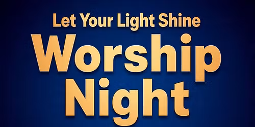 Light worship night