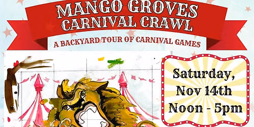 3rd Annual Mango Groves Carnival Crawl