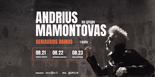 Andrius Mamontovas: GERIAUSIOS DAINOS | KLAIP\u0116DA