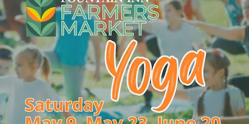 Yoga at the Farmers Market